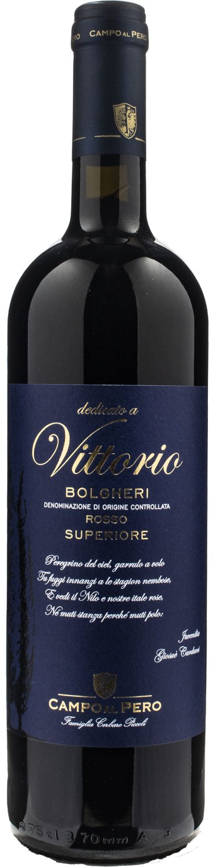 Campo al Pero Bolgheri Rosso Superiore Dedicato a Vittorio 2019